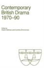 Image for Contemporary British Drama, 1970-90 : Essays from Modern Drama