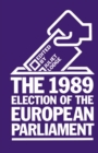 Image for The 1989 Election of the European Parliament