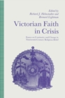 Image for Victorian Faith in Crisis : Essays on Continuity and Change in Nineteenth-Century Religious Belief