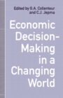 Image for Economic Decision-making in a Changing World