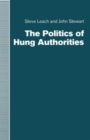 Image for The Politics of Hung Authorities