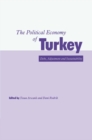 Image for Political Economy of Turkey: Debt, Adjustment and Sustainability