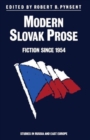 Image for Modern Slovak Prose : Fiction since 1954