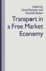 Image for Transport in a free market economy