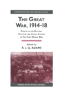 Image for The Great War, 1914-18: essays on the military, political and social history of the First World War