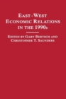 Image for East-West Economic Relations in the 1990s