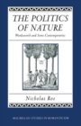 Image for The Politics of Nature : Wordsworth and Some Contemporaries