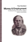Image for Money and Employment: The Collected Writings of Paul Davidson, Volume 1