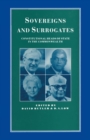Image for Surrogates for the Sovereign: Constitutional Heads of State in the Commonwealth
