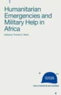 Image for Humanitarian emergencies and military help in Africa