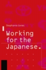 Image for Working for the Japanese: Myths and Realities: British Perceptions