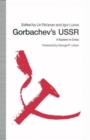 Image for Gorbachev&#39;s USSR : A System in Crisis