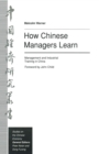 Image for How Chinese managers learn.