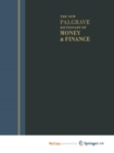 Image for The New Palgrave Dictionary of Money and Finance : 3 Volume Set