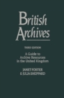 Image for British Archives: A Guide to Archive Resources in the United Kingdom