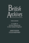 Image for British Archives : A Guide to Archive Resources in the United Kingdom