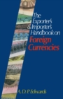 Image for The Exporter&#39;s &amp; Importer&#39;s Handbook On Foreign Currencies