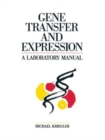 Image for Gene Transfer and Expression : A Laboratory Manual