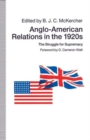 Image for Anglo-American Relations in the 1920s