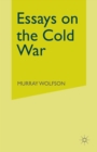 Image for Essays on the Cold War