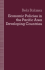 Image for Economic Policies in the Pacific Area Developing Countries