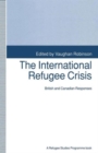Image for The International Refugee Crisis