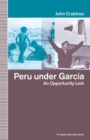 Image for Peru under Garca: an opportunity lost