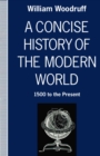 Image for Concise History of the Modern World: 1500 to the Present