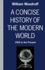 Image for A Concise History of the Modern World