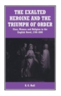 Image for The Exalted Heroine and the Triumph of Order