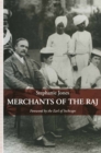 Image for Merchants of the Raj: British Managing Agency Houses in Calcutta Yesterday and Today.