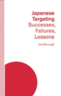 Image for Japanese Targeting: Successes, Failures, Lessons