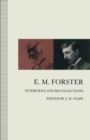 Image for E. M. Forster: interviews and recollections