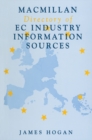 Image for Macmillan Directory of Ec Industry Information Sources