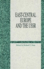 Image for East-Central Europe and the USSR