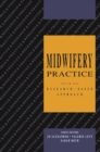 Image for Midwifery Practice: A Research-Based Approach