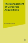 Image for Management of Corporate Acquisitions: International Perspectives
