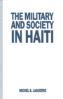Image for The Military and Society in Haiti