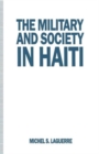 Image for The Military and Society in Haiti