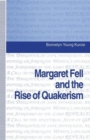 Image for Margaret Fell and the Rise of Quakerism