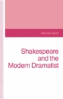 Image for Shakespeare and the Modern Dramatist