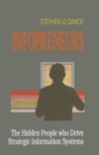 Image for Infopreneurs: the hidden people who drive strategic information systems.
