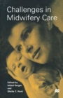 Image for Challenges in Midwifery Care