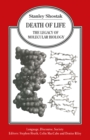 Image for Death of Life: The Legacy of Molecular Biology