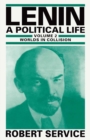 Image for Lenin: A Political Life: Volume 2: Worlds in Collision