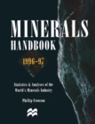 Image for Minerals Handbook 1996-97: Statistics &amp; Analyses of the World&#39;s Minerals Industry