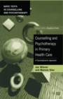 Image for Counselling and Psychotherapy in Primary Health Care: A Psychodynamic Approach