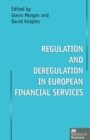 Image for Regulation and deregulation in European financial services