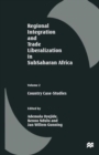 Image for Regional Integration and Trade Liberalization in SubSaharan Africa : Volume 2: Country Case-Studies