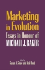 Image for Marketing in Evolution : Essays in Honour of Michael J. Baker